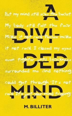 A Divided Mind de M. Billiter