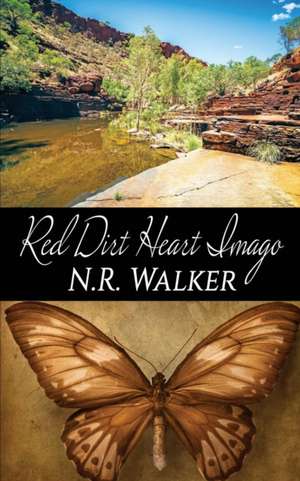 Red Dirt Heart Imago de N. R. Walker