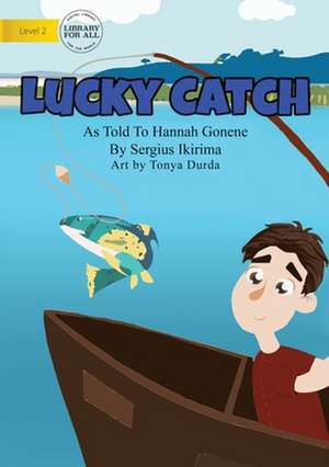 Lucky Catch de Hannah Gonene