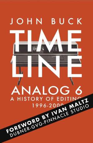 Timeline Analog 6 de John Buck