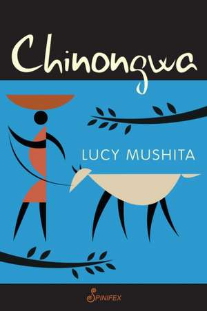 Chinongwa de Lucy Mushita