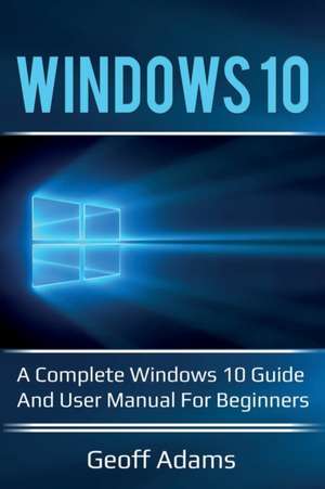 Windows 10 de Geoff Adams