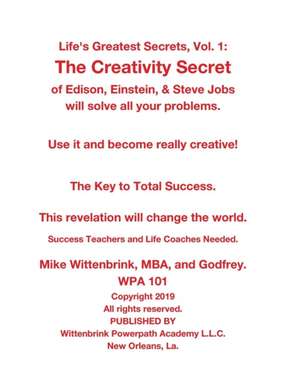 Life's Greatest Secrets, Vol. 1 de Mike Wittenbrink