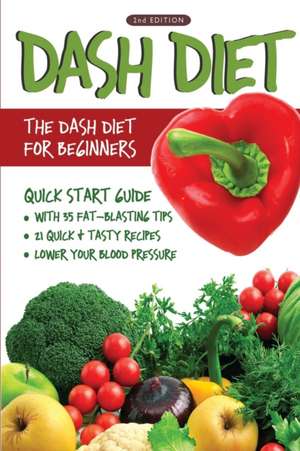 DASH Diet (2nd Edition) de Linda Westwood