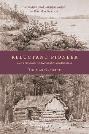 Reluctant Pioneer de Thomas Osborne