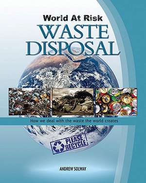 Waste Disposal de Andrew Solway