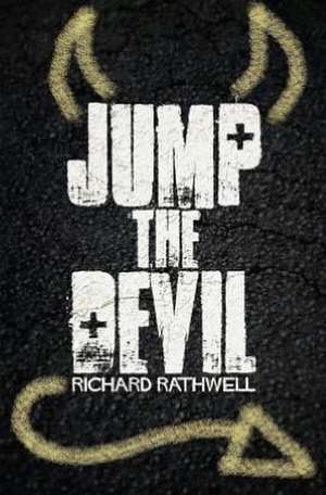 Jump the Devil de Richard Rathwell