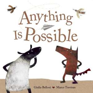 Anything Is Possible de Giulia Belloni