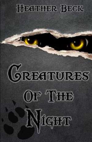 Creatures of the Night: Collectanea Hermetica Volume 3 de Heather Beck