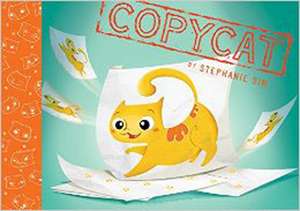 Copycat de Stephanie Sim