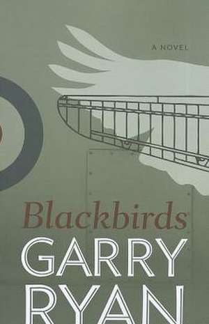 Blackbirds de Garry Ryan