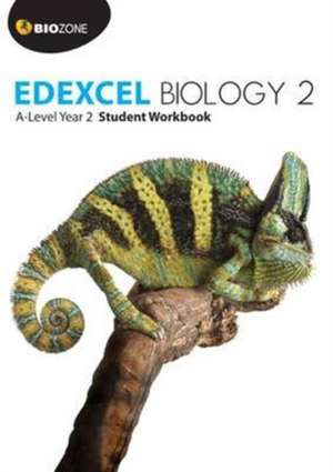 Edexcel Biology 2 A-Level Year 2: Student Workbook de Tracey Greenwood