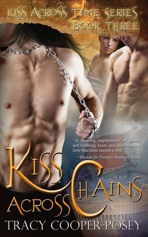 Kiss Across Chains