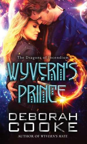 Wyvern's Prince de Deborah Cooke