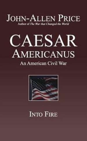 Caesar Americanus de John-Allen Price