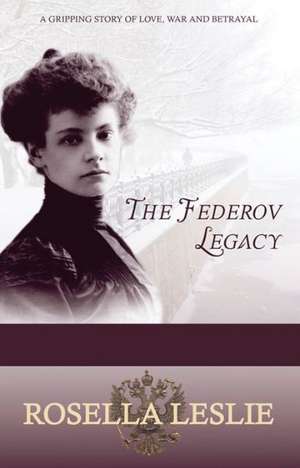 The Federov Legacy de Rosella Leslie