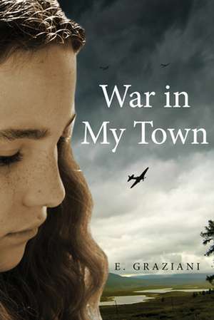 War in My Town de E. Graziani