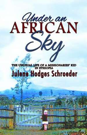 Under an African Sky