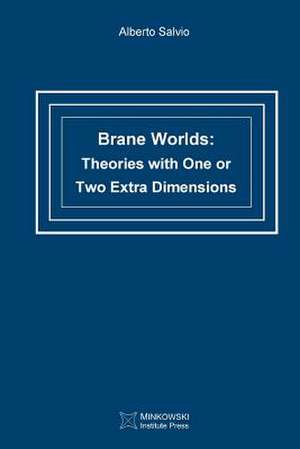 Brane Worlds de Salvio, Alberto