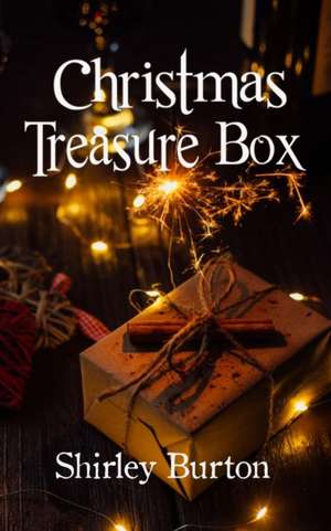 Christmas Treasure Box de Shirley Burton