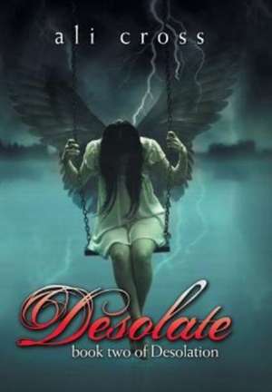 Desolate de Ali Cross