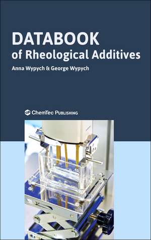 Databook of Rheological Additives de Anna Wypych