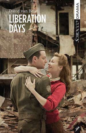 Liberation Days de David Van Belle