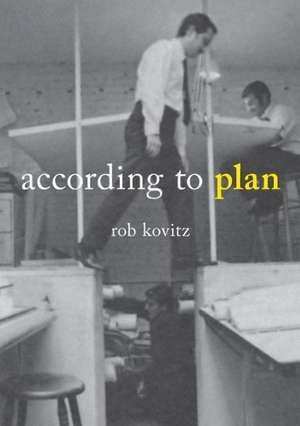 According to Plan de Rob Kovitz