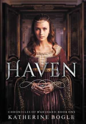 Haven de Katherine Bogle