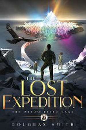 The Lost Expedition de Douglas Smith