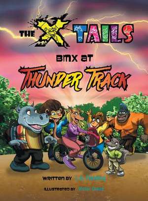 The X-Tails BMX at Thunder Track: A Beach Reads Movie Star Billionaire Contemporary Romance (Book Club Edition) de L. A. Fielding