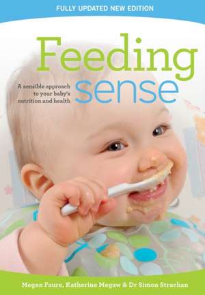 Feeding sense de Megan Faure