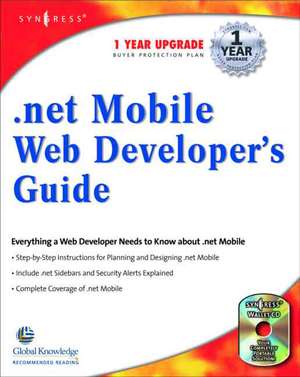 .NET Mobile Web Developers Guide de Syngress