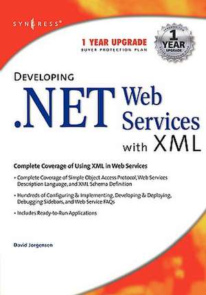 Developing .Net Web Services With XML de Syngress