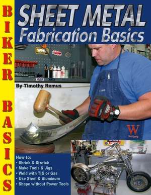 Sheet Metal Fab Basics de Timothy S Remus