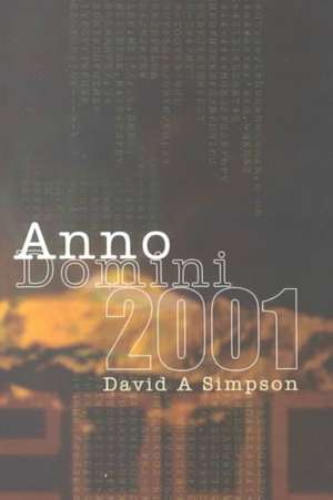 Anno Domini 2001 de David A. Simpson