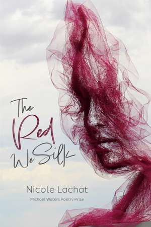 The Red We Silk de Nicole Lachat