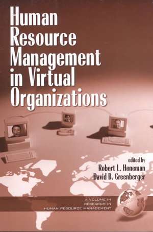 Human Resource Management in Virtual Organizations (PB) de David B. Greenberger