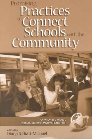 Promising Practices to Connect Schools with the Community (PB) de Eddie Jacqui Robinson