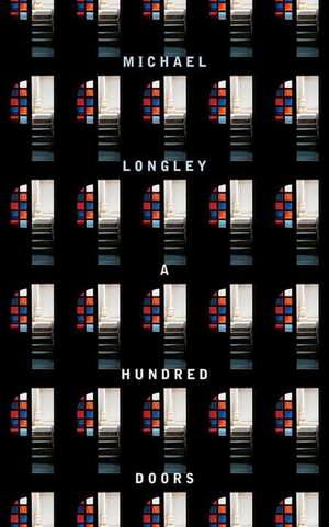 A Hundred Doors de Michael Longley