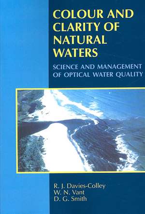 Colour and Clarity of Natural Waters de R. J. Davies-Colley