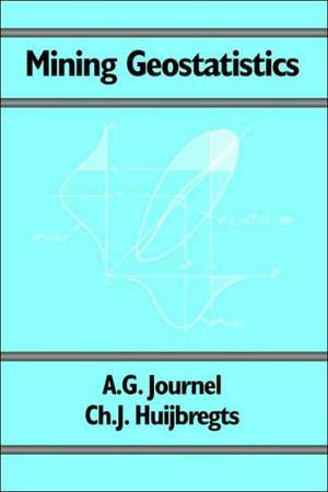 Mining Geostatistics de A. G. Journel