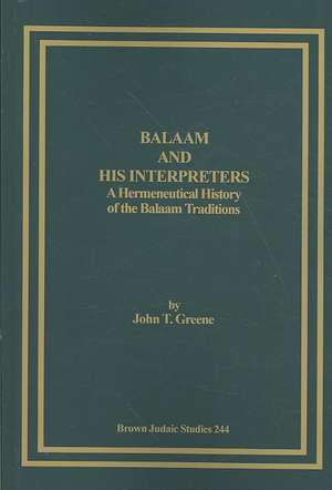 Balaam and His Interpreters de John T. Greene