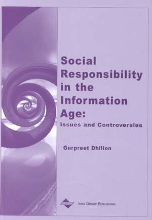 Social Responsibility in the Information Age de Gurpreet Dhillon