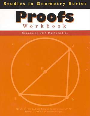 Proofs Workbook de Tammy Pelli Leonard