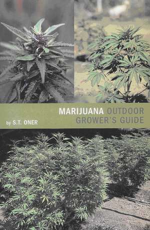 Marijuana Outdoor Grower's Guide de ANDREW MCBETH