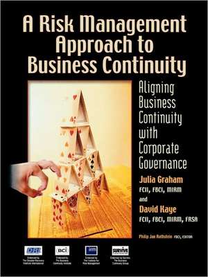 A Risk Management Approach to Business Continuity de Julia Graham