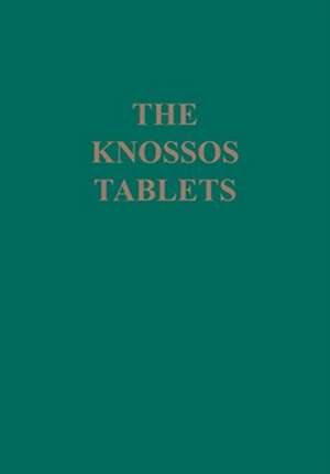 Knossos Tablets de José L. Melena
