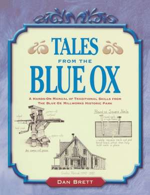 Tales from the Blue Ox de Dan Brett