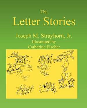 The Letter Stories de Joseph M. Strayhorn